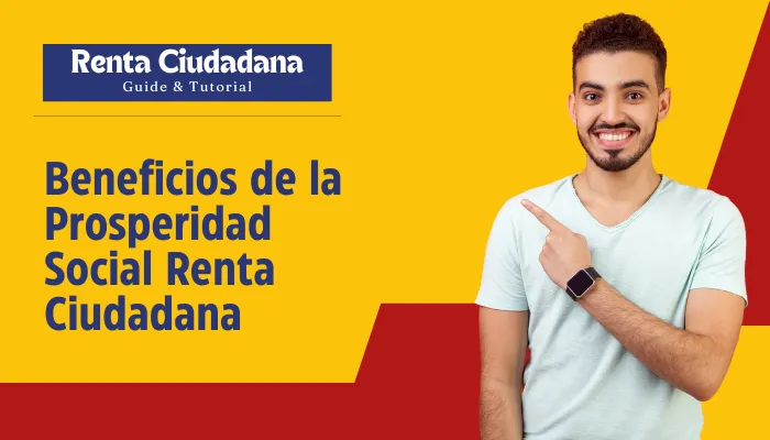 Beneficios de la Renta Ciudadana